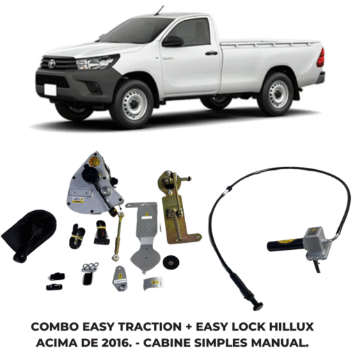 Combo Easy Traction + Easy Lock Hillux Acima de 2016. - Cabine Simples Manual.
